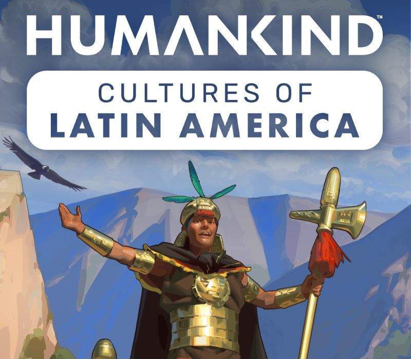 _HUMANKINDCulturesLATAM800 _HUMANKINDCulturesLATAM800