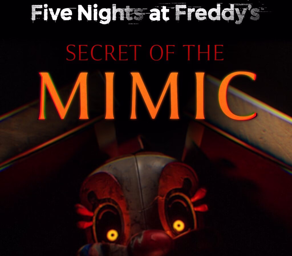 000_202506170753_FiveNightsatFreddysSecretoftheMimic111 000_202506170753_FiveNightsatFreddysSecretoftheMimic111